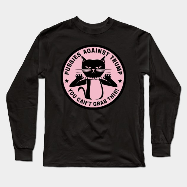 Pussies Against Trump -Dusty Pink Long Sleeve T-Shirt by Tainted